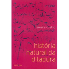 História natural da ditadura