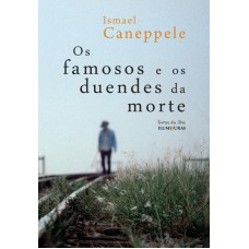 Os famosos e os duendes da morte