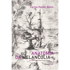 Anatomia da melancolia