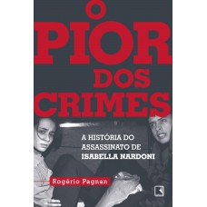 O pior dos crimes