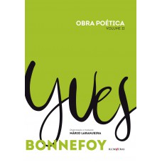 OBRA POÉTICA Yves Bonnefoy