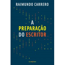 A preparação do escritor