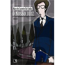 O NOSSO JUIZ