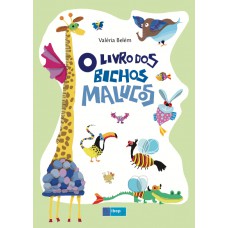 O livro dos bichos malucos