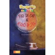 Fio de Lua & Raio de Sol