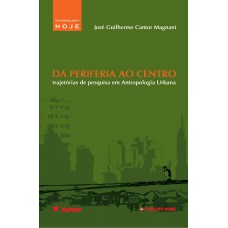 Da periferia ao centro