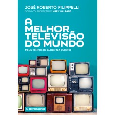 A melhor televisão do mundo