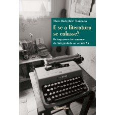 E se a literatura se calasse?