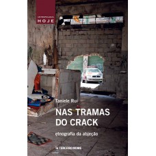 Nas tramas do crack