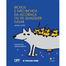 Bichos e nao bichos da Alcobaça e de qualquer lugar