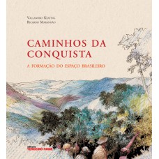 Caminhos da conquista