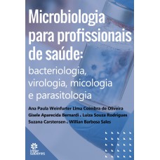 Microbiologia para profissionais de saúde: