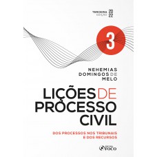 Lições de Processo Civil - Volume 3 - 3ª Ed - 2022