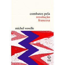 Combates pela Revolução Francesa