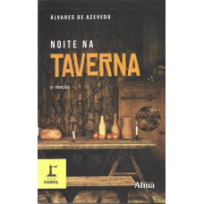 COLEÇÃO FAROL - NOITE NA TAVERNA