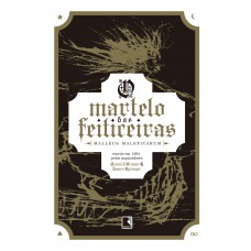 O martelo das feiticeiras (Nova edição)