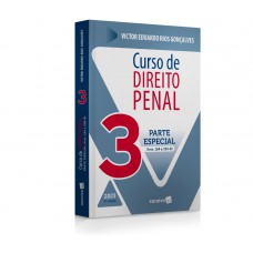 Curso de Direito Penal - Vol 3 - 4ª edição 2023