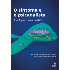 SINTOMA E O PICANALISTA, O