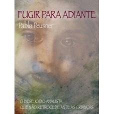 Fugir para adiante