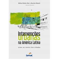 Intervenções urbanas na América Latina