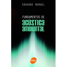 Fundamentos de acústica ambiental