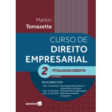 Curso de Direito Empresarial Volume 2 - Títulos de Crédito - 14ª edição 2023