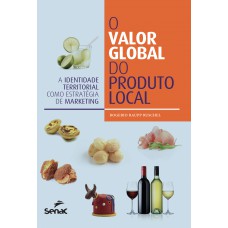 O valor global do produto local