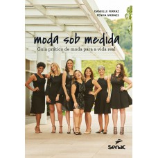 Moda sob medida