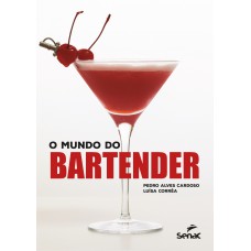 O mundo do bartender