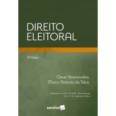 Direito Eleitoral - 3ª edição 2022