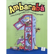 Ambaraba 1 - libro dello studente + 2 cd audio