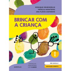 Brincar com a criança Vol. 1 - LIVRO DO ALUNO