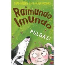 Raimundo imundo: pulgas!