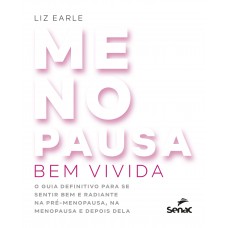 Menopausa bem vivida