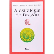 A estratégia do dragão