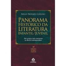 Panorama histórico da literatura infantil/juvenil