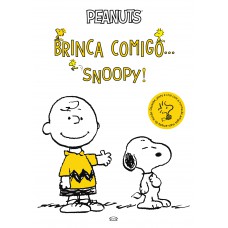 Brinca comigo... Snoopy!