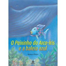O peixinho do arco-íris e a baleia azul