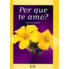 Por que te amo?