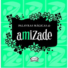 Palavras mágicas de amizade