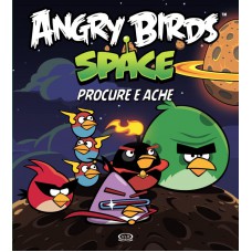 Angry Birds space: procure e ache