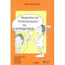 Segredos de comunicação na catequese