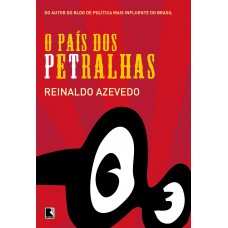 O país dos petralhas