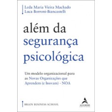 Além da segurança psicológica