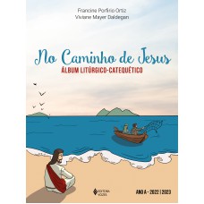 No caminho de Jesus - Ano A - 2022/2023