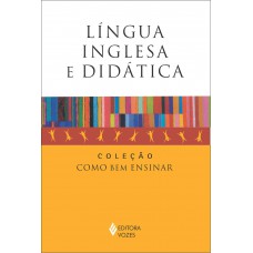 Língua Inglesa e didática