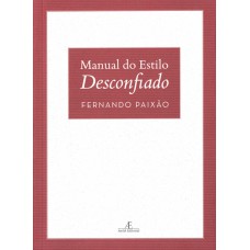 Manual do Estilo Desconfiado