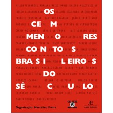 Os cem menores contos brasileiros do século