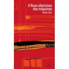 O Fluxo Silencioso das Máquinas