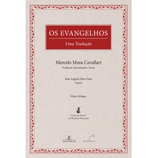 Os Evangelhos - Uma Tradução